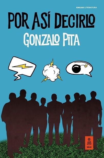 Por así decirlo | 9788417248994 | Pita, Gonzalo | Librería Castillón - Comprar libros online Aragón, Barbastro