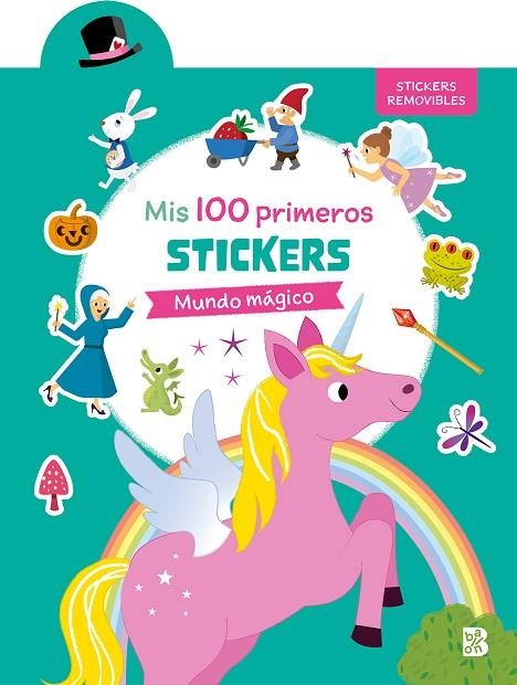 100 PRIMEROS STICKERS - MUNDO MÁGICO | 9789403227528 | BALLON | Librería Castillón - Comprar libros online Aragón, Barbastro