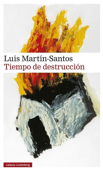 Tiempo de destrucción | 9788418807756 | Martín-Santos, Luis | Librería Castillón - Comprar libros online Aragón, Barbastro