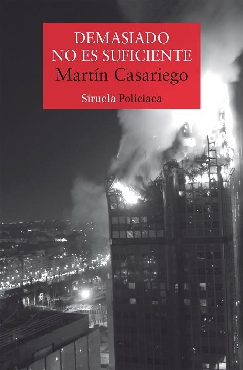 Demasiado no es suficiente | 9788418859557 | Casariego Córdoba, Martín | Librería Castillón - Comprar libros online Aragón, Barbastro