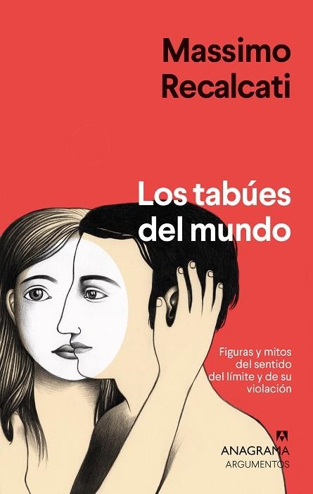 Los tabúes del mundo | 9788433964854 | Recalcati, Massimo | Librería Castillón - Comprar libros online Aragón, Barbastro