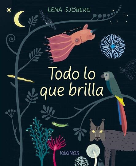 Todo lo que brilla | 9788417742423 | Sjöberg, Lena | Librería Castillón - Comprar libros online Aragón, Barbastro