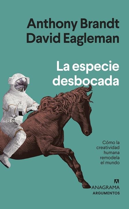 La especie desbocada | 9788433964809 | Brandt, Anthony ; Eagleman, David | Librería Castillón - Comprar libros online Aragón, Barbastro