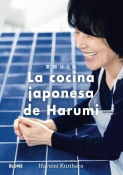 La cocina japonesa de Harumi | 9788418725777 | Kurihara, Harumi | Librería Castillón - Comprar libros online Aragón, Barbastro