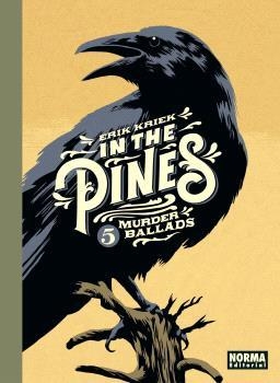 IN THE PINES | 9788467949216 | ERIK KRIEK | Librería Castillón - Comprar libros online Aragón, Barbastro