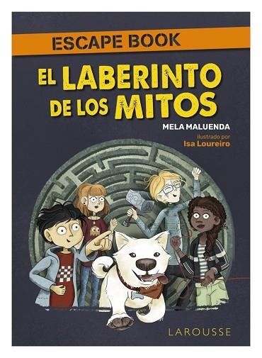 El laberinto de los mitos : Escape book | 9788418882029 | Maluenda, Mela | Librería Castillón - Comprar libros online Aragón, Barbastro