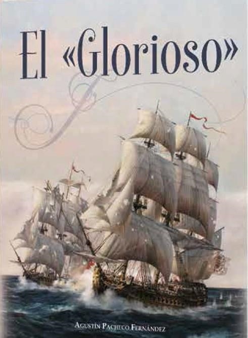 El «glorioso» | 9788416200153 | Pacheco Fernandez, Agustin | Librería Castillón - Comprar libros online Aragón, Barbastro