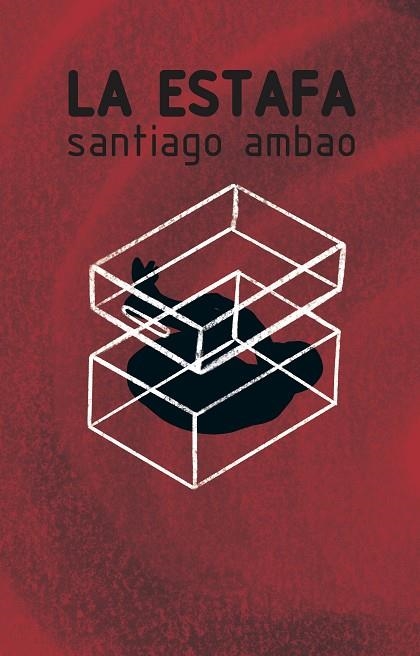 La estafa | 9788418690112 | Ambao, Santiago | Librería Castillón - Comprar libros online Aragón, Barbastro