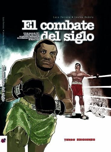 EL COMBATE DEL SIGLO | 9788412433432 | DEDOLA, LOULOU ; FERRARA, LUCA | Librería Castillón - Comprar libros online Aragón, Barbastro