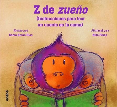 Z DE ZUEÑO | 9788468356563 | Antón Ríos, Sonia | Librería Castillón - Comprar libros online Aragón, Barbastro