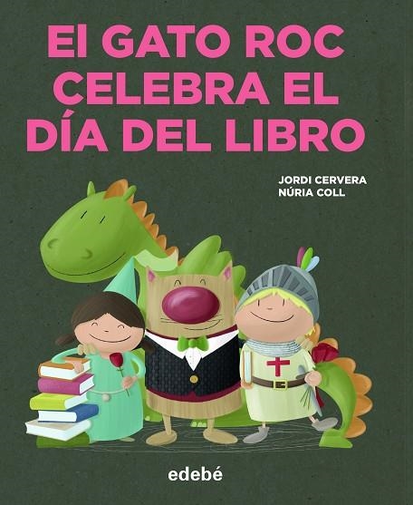 EL GATO ROC CELEBRA EL DÍA DEL LIBRO | 9788468356358 | Cervera i Nogués, Jordi | Librería Castillón - Comprar libros online Aragón, Barbastro