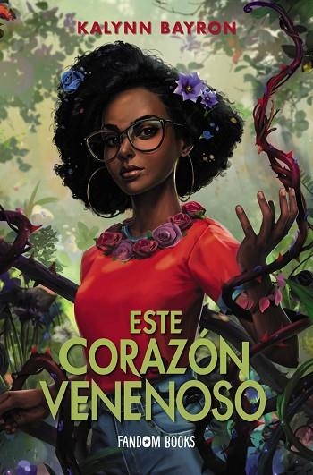 Este corazón venenoso | 9788418027598 | Bayron, Kalynn | Librería Castillón - Comprar libros online Aragón, Barbastro