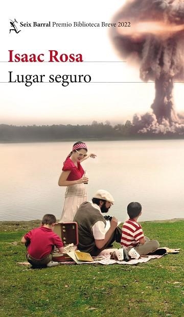 Lugar seguro | 9788432239830 | Rosa, Isaac | Librería Castillón - Comprar libros online Aragón, Barbastro