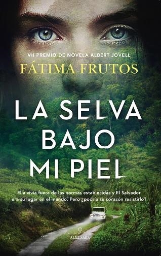 La selva bajo mi piel | 9788418952432 | Fátima Frutos | Librería Castillón - Comprar libros online Aragón, Barbastro