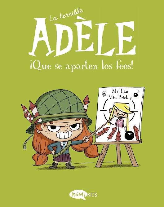 La terrible Adèle Vol.5 ¡Que se aparten los feos! | 9788412399745 | Mr Tan | Librería Castillón - Comprar libros online Aragón, Barbastro