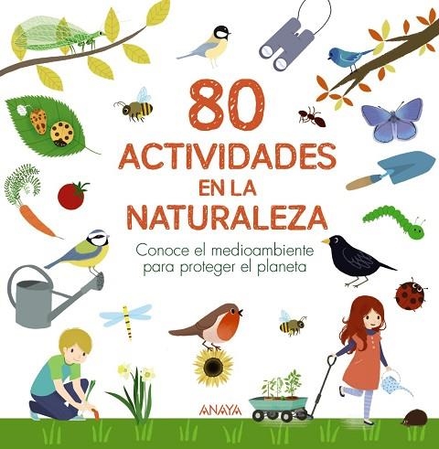 80 actividades en la naturaleza | 9788469890783 | Lesaffre, Guilhem ; Boudassou, Bénédicte ; Asseray, Philippe | Librería Castillón - Comprar libros online Aragón, Barbastro