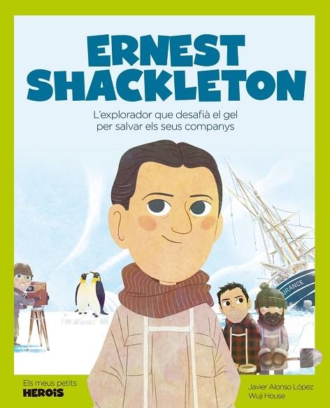 Ernest Shackleton | 9788413611198 | Javier Alonso López | Librería Castillón - Comprar libros online Aragón, Barbastro