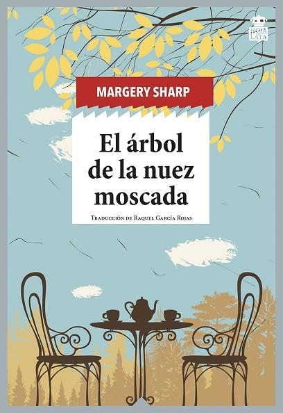 El árbol de la nuez moscada | 9788418918087 | SHARP,MARGERY | Librería Castillón - Comprar libros online Aragón, Barbastro