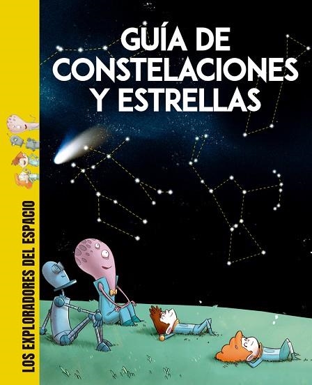 Guía de constelaciones y estrellas | 9788413611273 | Cenadelli, Carlo Davide | Librería Castillón - Comprar libros online Aragón, Barbastro