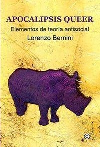 Apocalipsis queer | 9788416491315 | Bernini Lorenzo | Librería Castillón - Comprar libros online Aragón, Barbastro