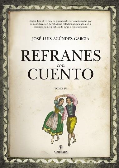 Refranes con Cuento IV | 9788418952371 | José Luis Agúndez García | Librería Castillón - Comprar libros online Aragón, Barbastro