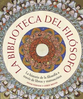 La biblioteca del filósofo | 9788418725685 | Ferner, Adam / Meyns, Chris | Librería Castillón - Comprar libros online Aragón, Barbastro