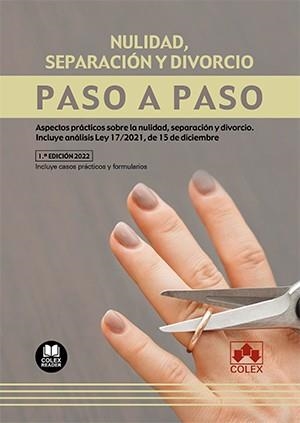 Nulidad, separación y divorcio. Paso a paso | 9788413594279 | Departamento de Documentación de Iberley | Librería Castillón - Comprar libros online Aragón, Barbastro