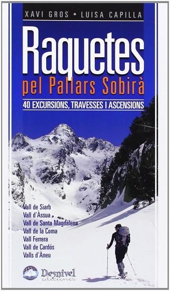 Raquetes pel pallars sobirà | 9788498291766 | Gros Ballabriga, Javier / Capilla Llavero, Luisa | Librería Castillón - Comprar libros online Aragón, Barbastro