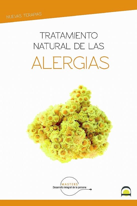 Tratamiento natural de las alergias | 9788498275315 | MASTERS DESARROLLO INTEGRAL DE LA PERSONA / Pérez Agustí, Adolfo | Librería Castillón - Comprar libros online Aragón, Barbastro