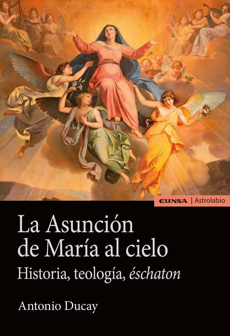 La Asunción de María al cielo | 9788431337148 | Ducay Real, Antonio | Librería Castillón - Comprar libros online Aragón, Barbastro