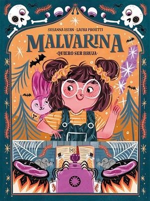 Malvarina. Quiero ser bruja | 9788418304668 | Isern, Susanna | Librería Castillón - Comprar libros online Aragón, Barbastro