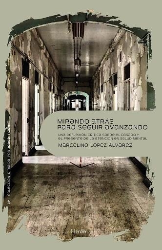 Mirando atrás para seguir avanzando | 9788425447426 | López Álvarez, Marcelino | Librería Castillón - Comprar libros online Aragón, Barbastro