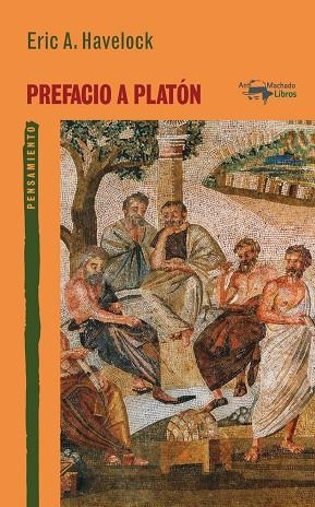 Prefacio a Platón | 9788477744634 | Havelock, Eric A. | Librería Castillón - Comprar libros online Aragón, Barbastro