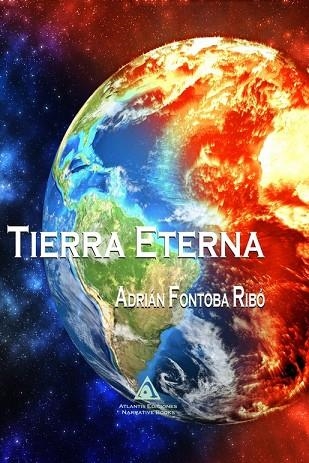 Tierra eterna | 9788412432244 | Fontoba Ribó, Adrián | Librería Castillón - Comprar libros online Aragón, Barbastro