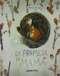 LA PROMESA DE MAMÁ | 9786075573199 | PIZANO, RODOL | Librería Castillón - Comprar libros online Aragón, Barbastro