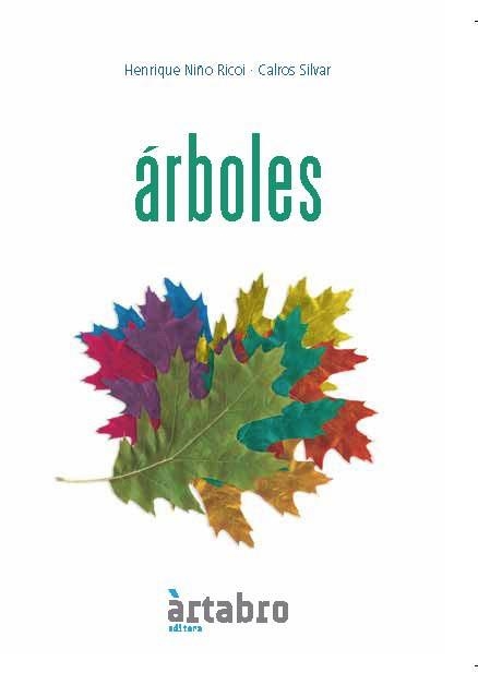 Árboles | 9788493819200 | Niño Ricoi, Henrique/Silvar, Calros | Librería Castillón - Comprar libros online Aragón, Barbastro