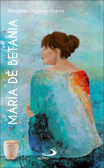 María de Betania | 9788428559065 | Navarro Puerto, Mercedes | Librería Castillón - Comprar libros online Aragón, Barbastro