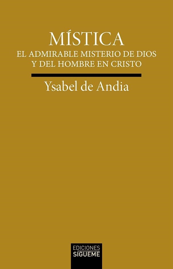 Mística | 9788430121175 | de Andia, Ysabel | Librería Castillón - Comprar libros online Aragón, Barbastro