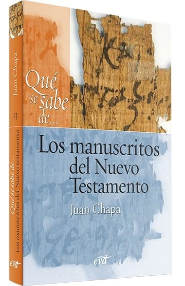 Qué se sabe de... Los manuscritos del Nuevo Testamento | 9788490737569 | Chapa Prado, Juan | Librería Castillón - Comprar libros online Aragón, Barbastro