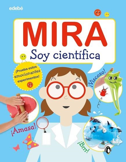 MIRA - SOY CIENTIFICA (CAS) | 9788468346311 | AA.VV | Librería Castillón - Comprar libros online Aragón, Barbastro