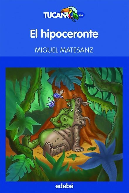 EL HIPOCERONTE | 9788423695911 | Matesanz Gil, Miguel | Librería Castillón - Comprar libros online Aragón, Barbastro