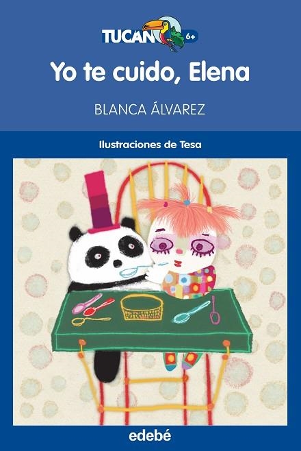 YO TE CUIDO ELENA | 9788468324814 | Álvarez González, Blanca | Librería Castillón - Comprar libros online Aragón, Barbastro