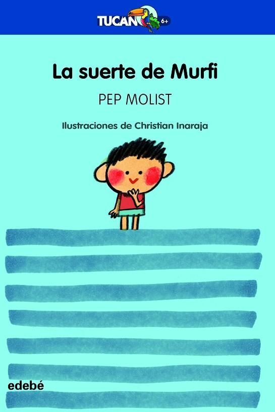 LA SUERTE DE MURFI (CAS) | 9788468355887 | Molist Sadurní, Pep | Librería Castillón - Comprar libros online Aragón, Barbastro