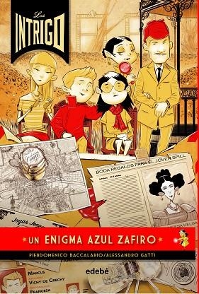 UN ENIGMA AZUL ZAFIRO | 9788468341026 | Baccalario, Pierdomenico / Gatti, Alessandro | Librería Castillón - Comprar libros online Aragón, Barbastro