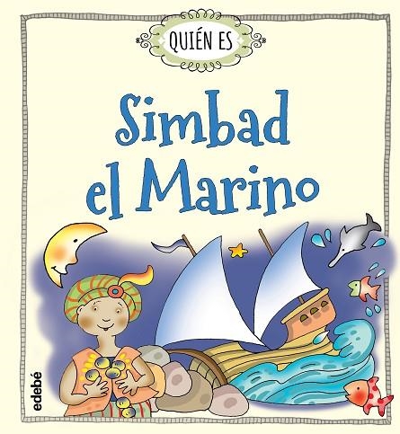 QUIEN ES SIMBAD EL MARINO | 9788468335537 | Navarro Durán, Rosa | Librería Castillón - Comprar libros online Aragón, Barbastro