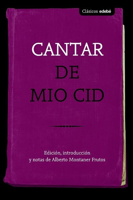 CANTAR DE MIO CID | 9788468340067 | Edebé (obra colectiva) | Librería Castillón - Comprar libros online Aragón, Barbastro