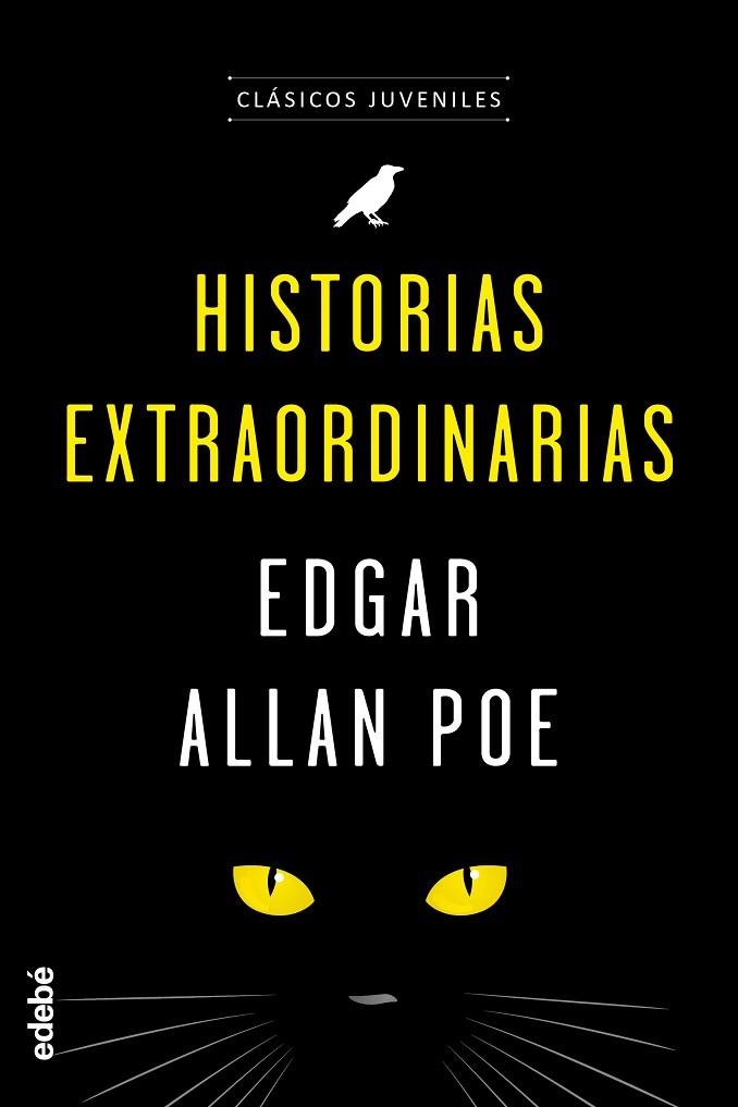 HISTORIAS EXTRAORDINARIAS DE POE | 9788468333083 | Edgar Allan Poe Edebé (obra colectiva) | Librería Castillón - Comprar libros online Aragón, Barbastro