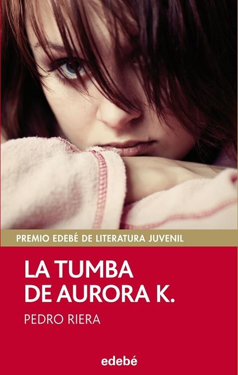 LA TUMBA DE AURORA K. | 9788468312507 | Riera de Habsburgo, Pedro | Librería Castillón - Comprar libros online Aragón, Barbastro