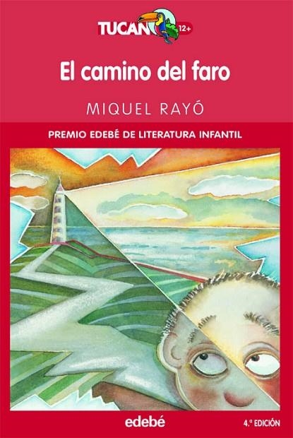 EL CAMINO DEL FARO | 9788423687718 | Rayó Ferrer, Miquel | Librería Castillón - Comprar libros online Aragón, Barbastro