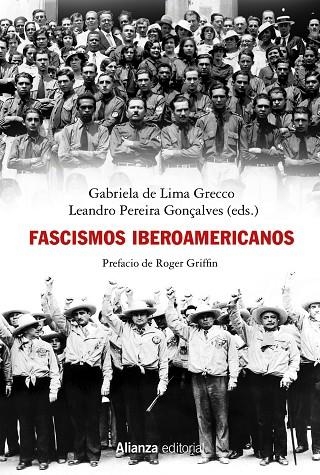 Fascismos iberoamericanos | 9788413625614 | Lima Grecco, Gabriela de ; Pereira Gonçalvez, Leandro | Librería Castillón - Comprar libros online Aragón, Barbastro